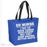 Er Nurse Try To Make Things Idiotgiftproof Coworker Funny Gift Tote Bag thumb 2