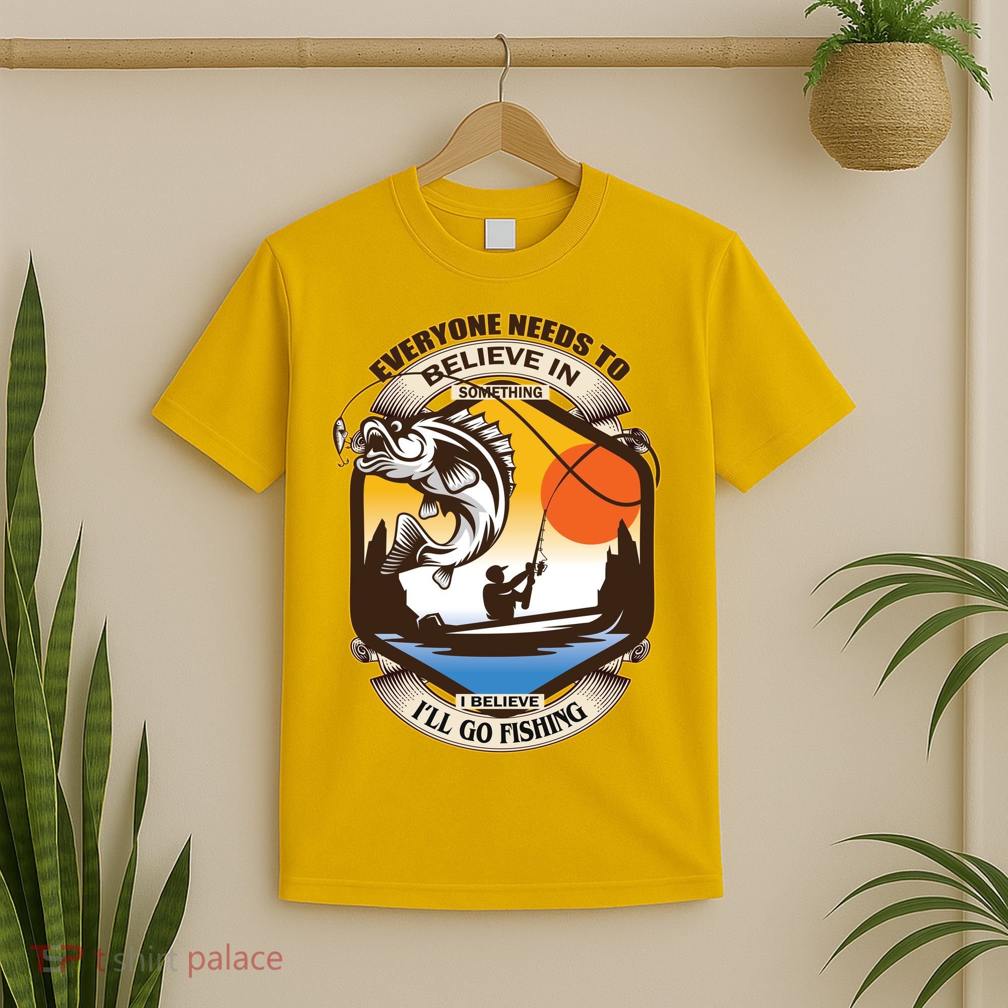 Everyone Needs To Believe In Something I Believe I'll Go Fishing T-Shirt
