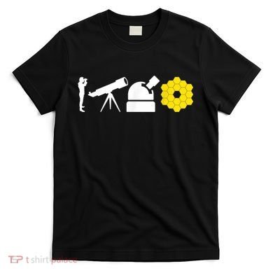 Evolution Of Astronomy Telescopes James Webb Space Telescope T-Shirt