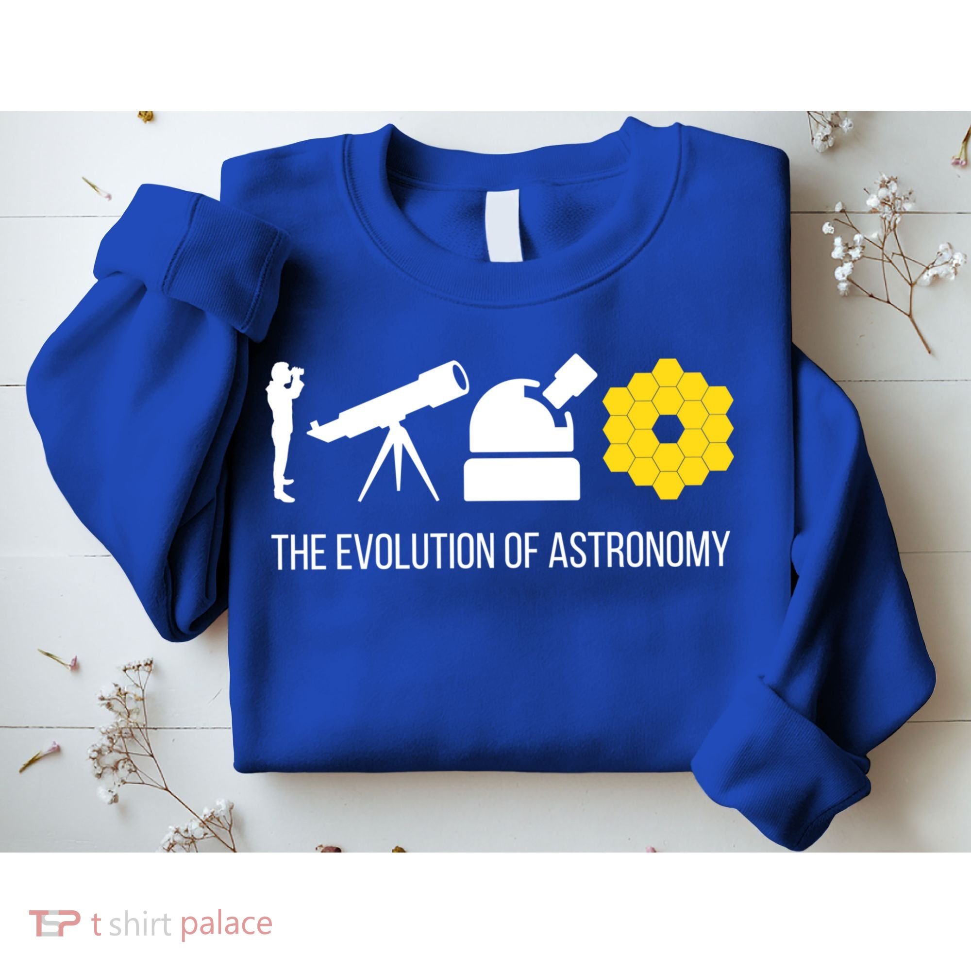 Evolution Of Astronomy Telescope James Webb Space Telescope Gift Sweatshirt