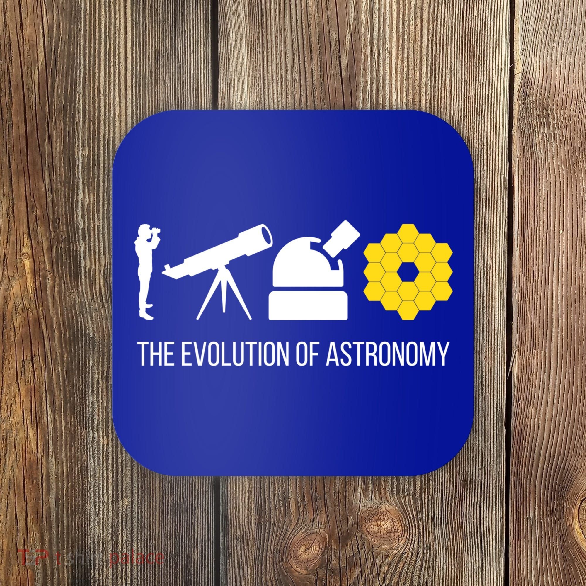 Evolution Of Astronomy Telescope James Webb Space Telescope Gift Coaster