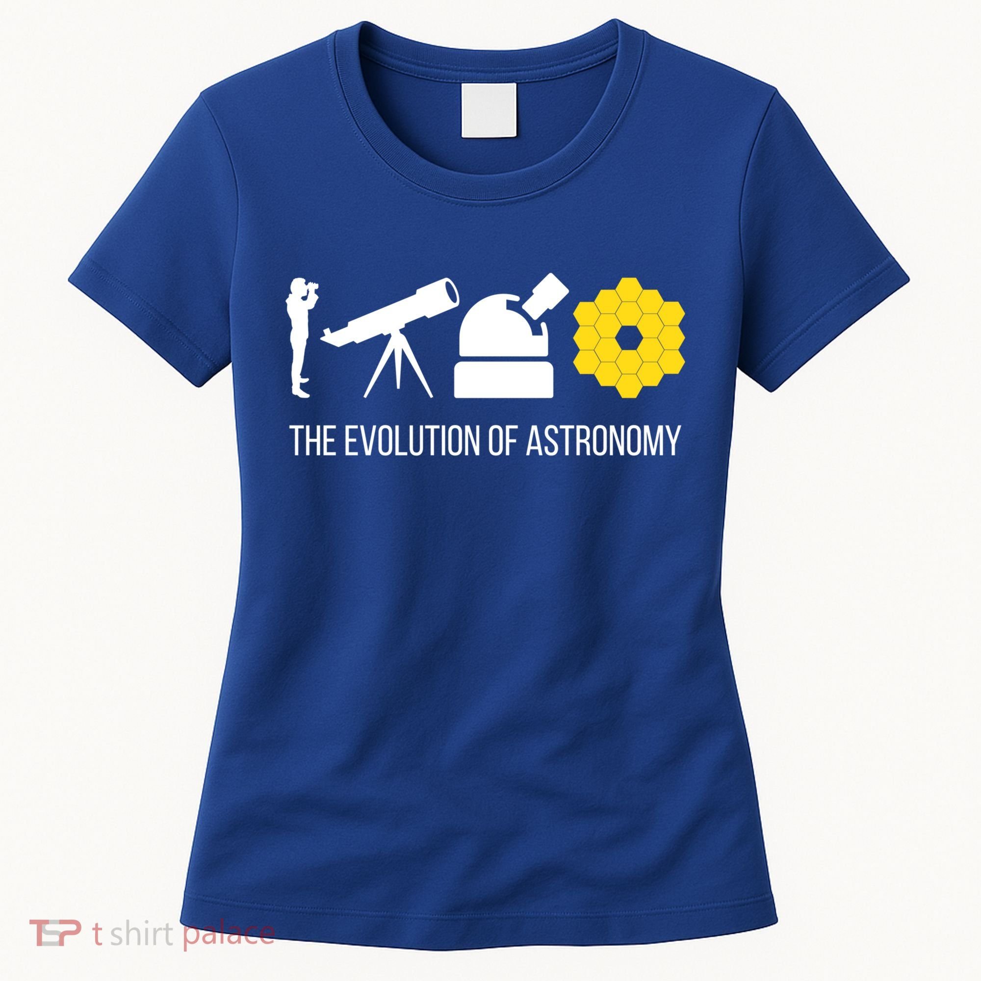 Evolution Of Astronomy Telescope James Webb Space Telescope Gift Women's T-Shirt