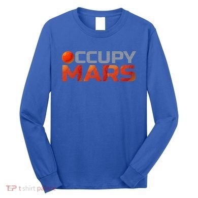 Explorer Occupygiftmars Astronomy Gift Long Sleeve Shirt