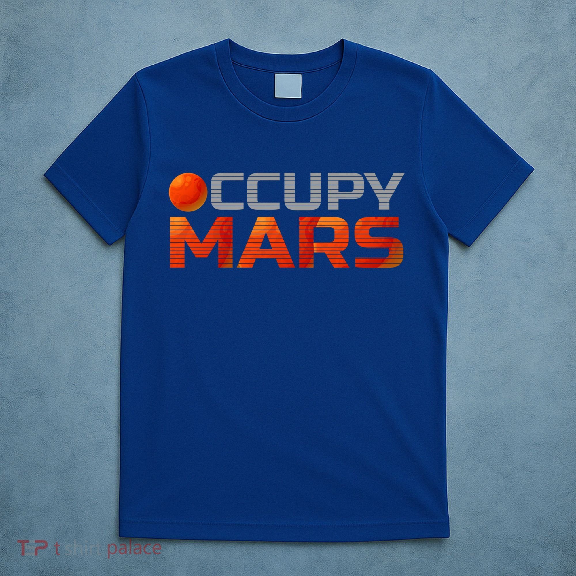 Explorer Occupygiftmars Astronomy Gift T-Shirt