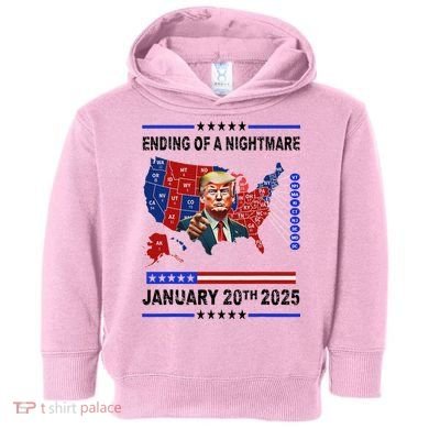 Ending Of A Nightmare January 20th 2025 Toddler Hoodie
