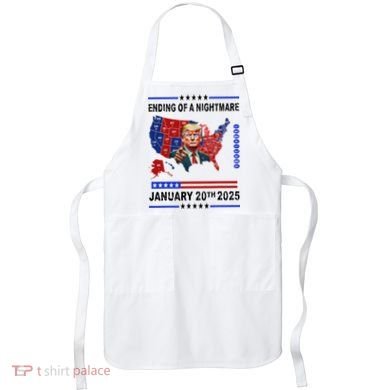 Ending Of A Nightmare January 20th 2025 Apron