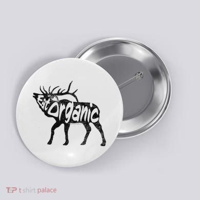 Eating Organic Bugling Bull Elk Wapiti Button