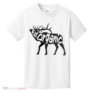 Eating Organic Bugling Bull Elk Wapiti Kids T-Shirt