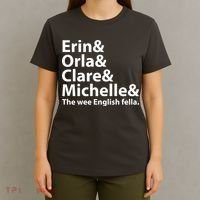 Erin Orla Clare Michelle And The Wee English Fella T-Shirt thumb 4