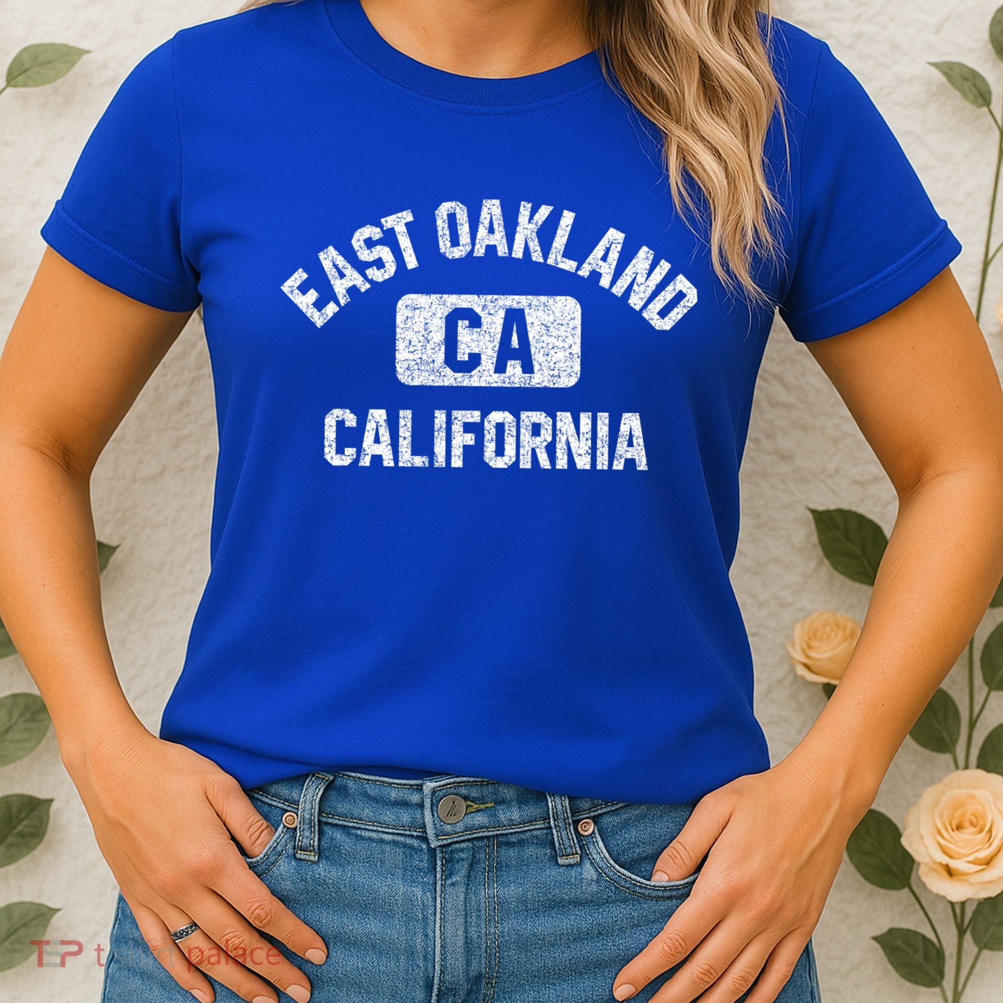East Oakland Ca California Gym Style Distressed White Print Gift Women's T-Shirt