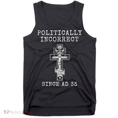 Eastern Orthodox Christian Cross Politically Incorrect Tank Top