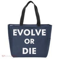 Evolve Or Die Funny Quote Tote Bag thumb 0