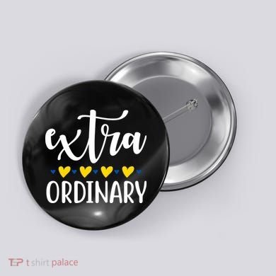 Extra Ordinary Down Syndrome Awareness Button