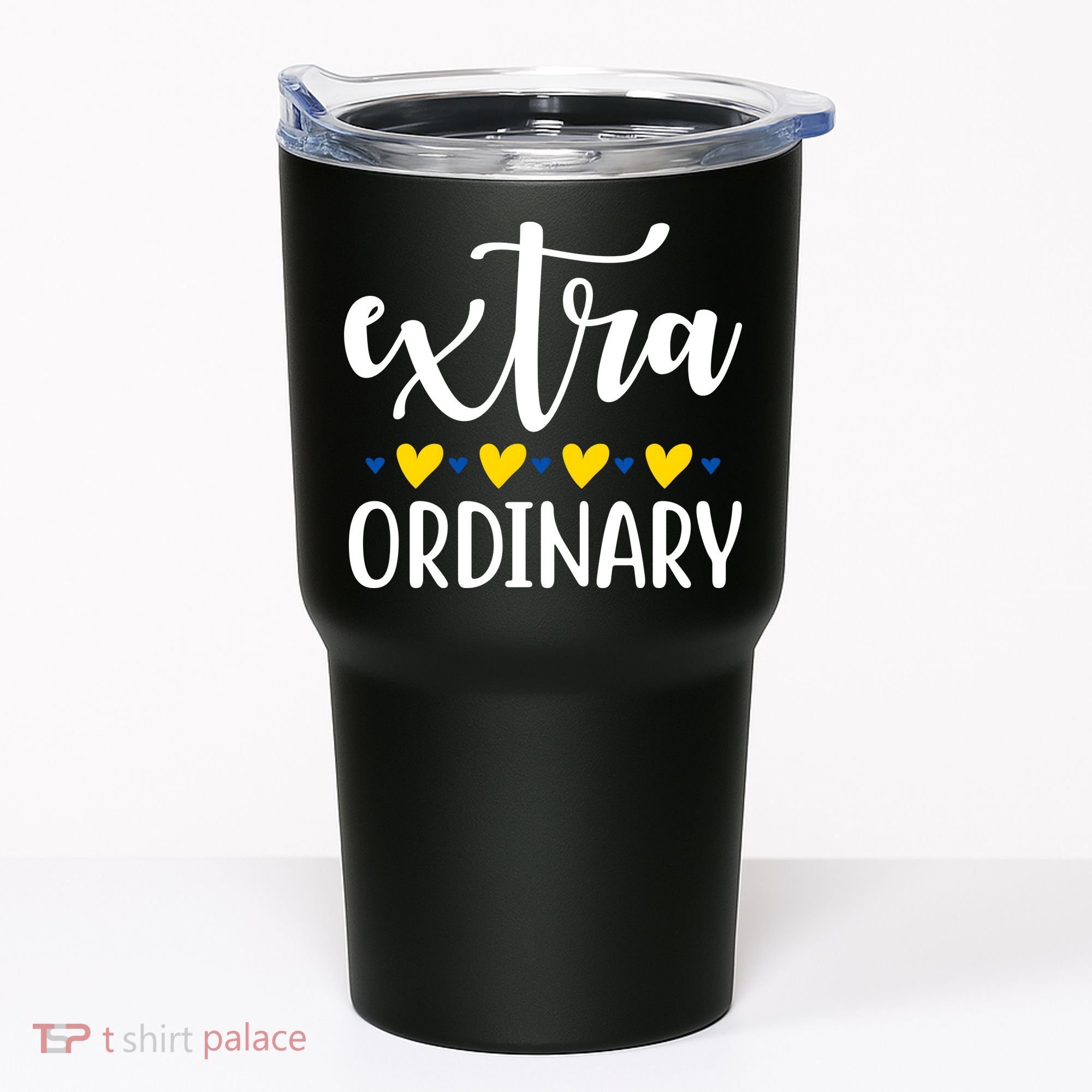 Extra Ordinary Down Syndrome Awareness Tumbler