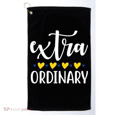 Extra Ordinary Down Syndrome Awareness Golf Towel