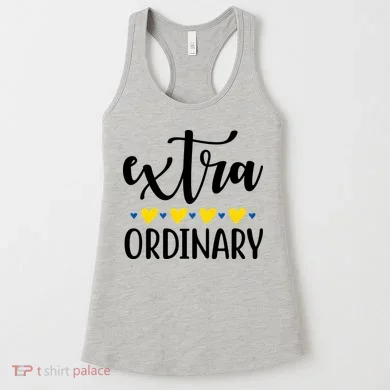 Extra Ordinary Down Syndrome Awareness Women's Tank Top