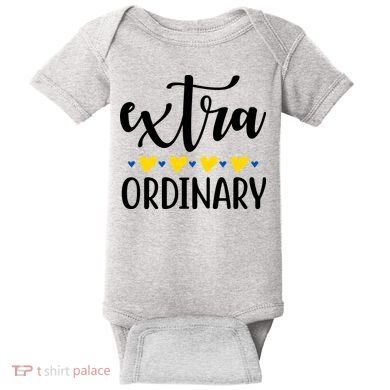 Extra Ordinary Down Syndrome Awareness Baby Bodysuit