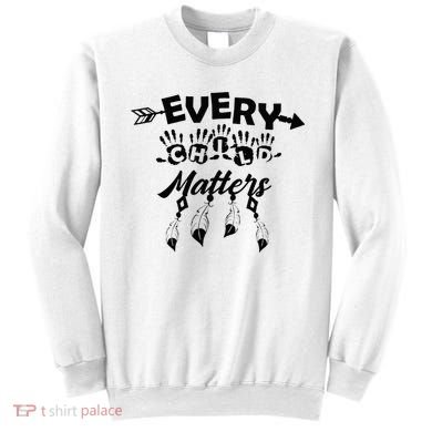Every Orange Day Child Kindness All The Children Matters Sweatshirt