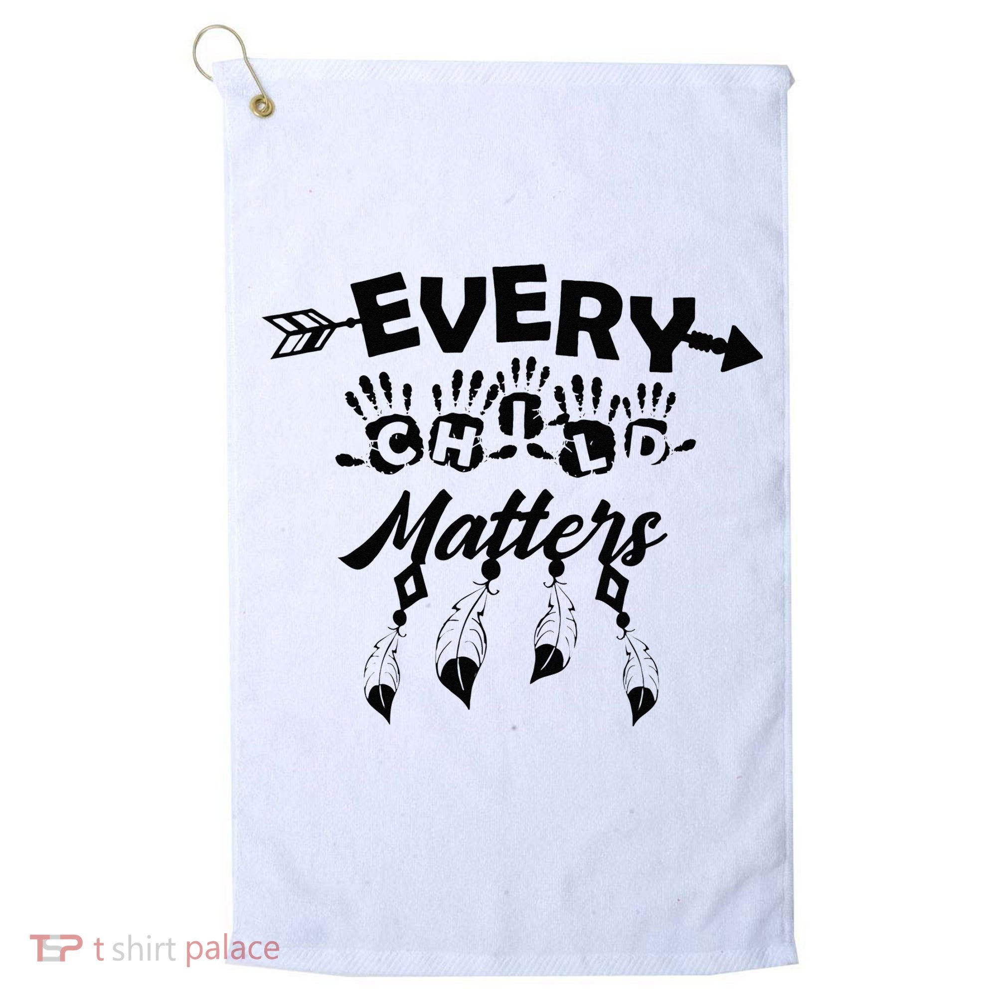 Every Orange Day Child Kindness All The Children Matters Golf Towel