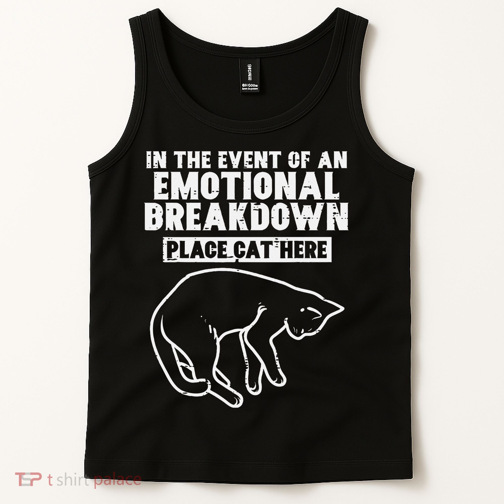 Event Of Emotional Breakdown Place Cat Here Cute Men Women Tank Top