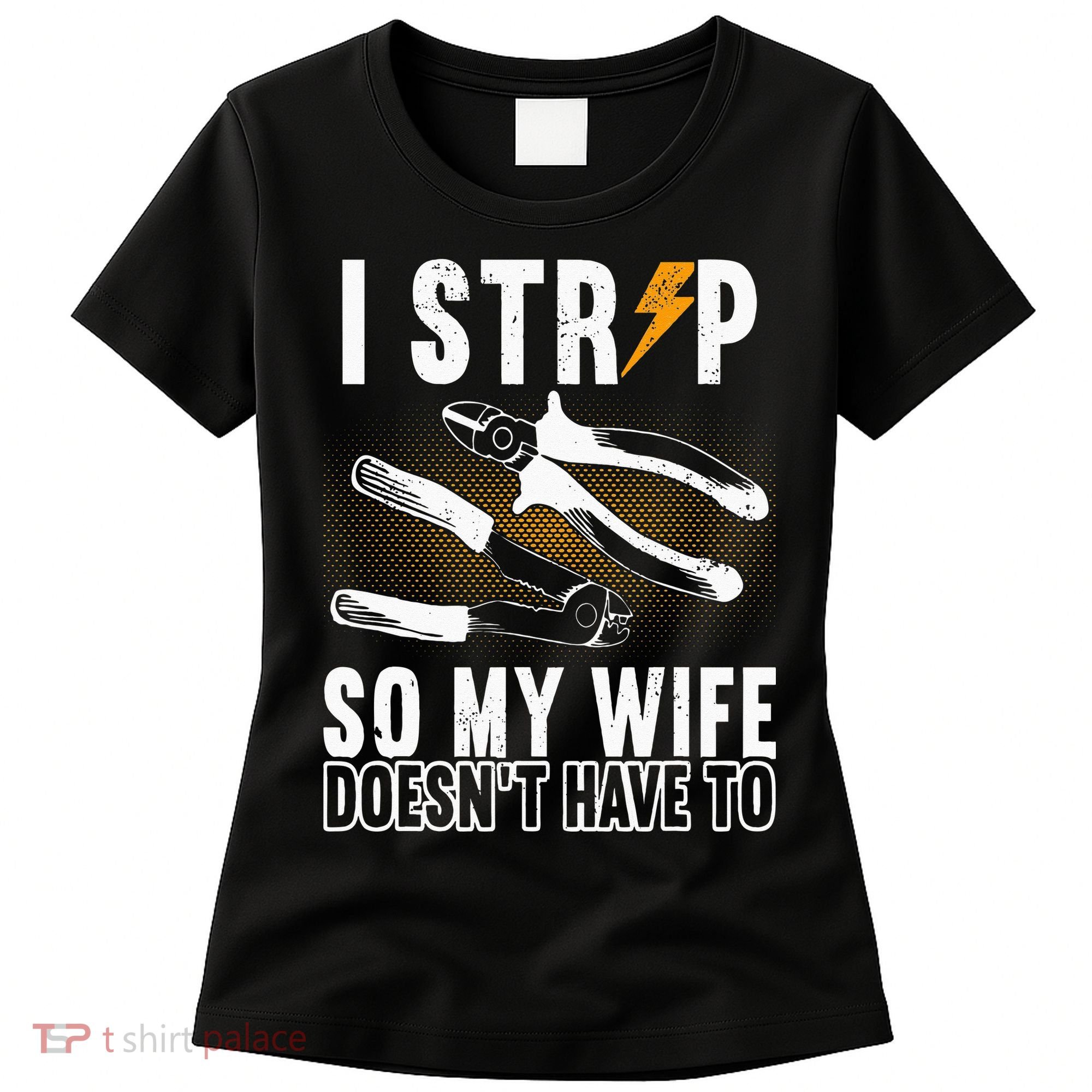 Electrician Outfit Electrical Technicain Tools Women's T-Shirt