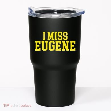 Eugene Oregon Tumbler