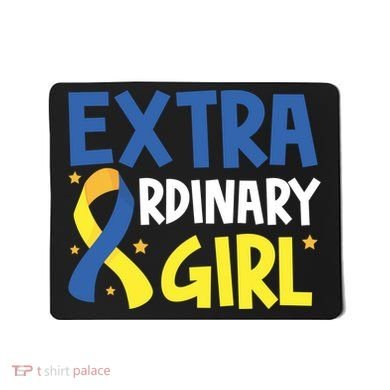 Extra Ordinary Girl Down Syndrome Awareness Mousepad