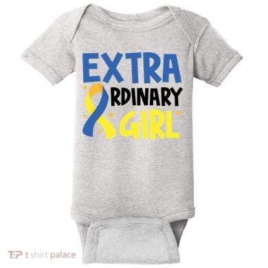 Extra Ordinary Girl Down Syndrome Awareness Baby Bodysuit