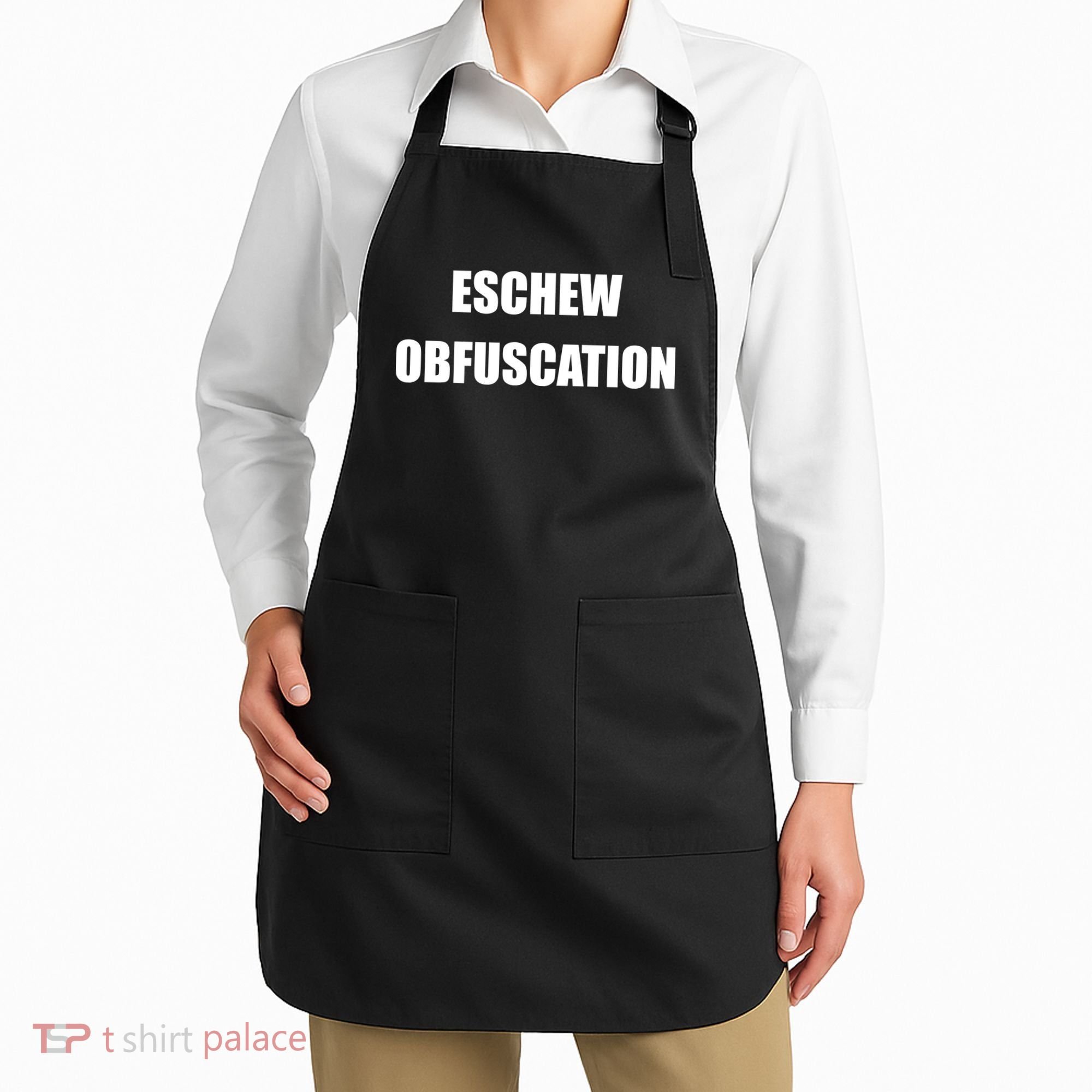 Eschew Obfuscation Obfuscate Funny Greek Sarcastic Apron