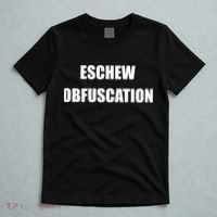Eschew Obfuscation Obfuscate Funny Greek Sarcastic T-Shirt thumb 5