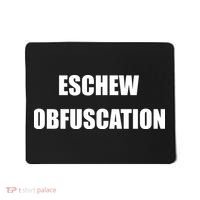 Eschew Obfuscation Obfuscate Funny Greek Sarcastic Mousepad thumb 0