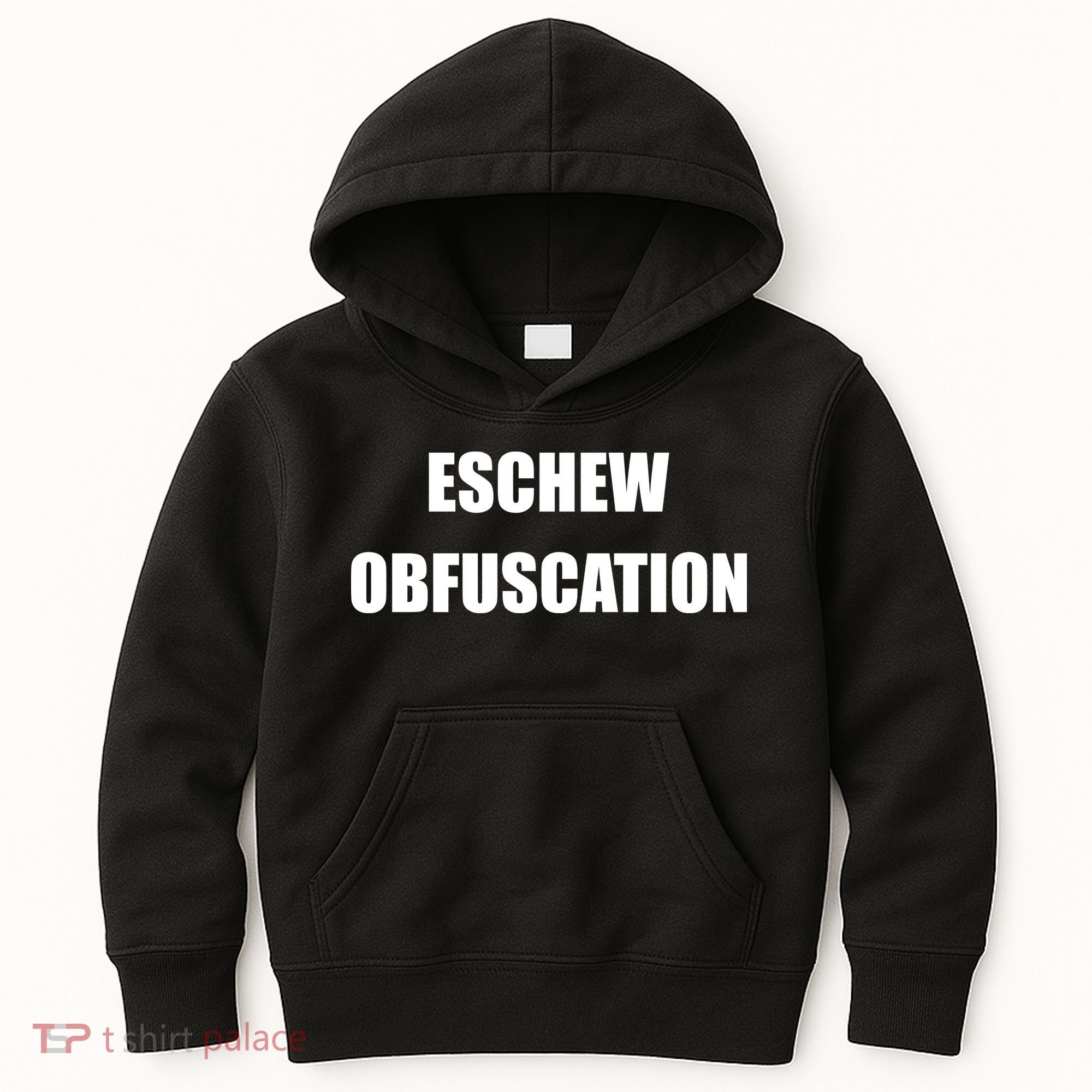 Eschew Obfuscation Obfuscate Funny Greek Sarcastic Kids Hoodie