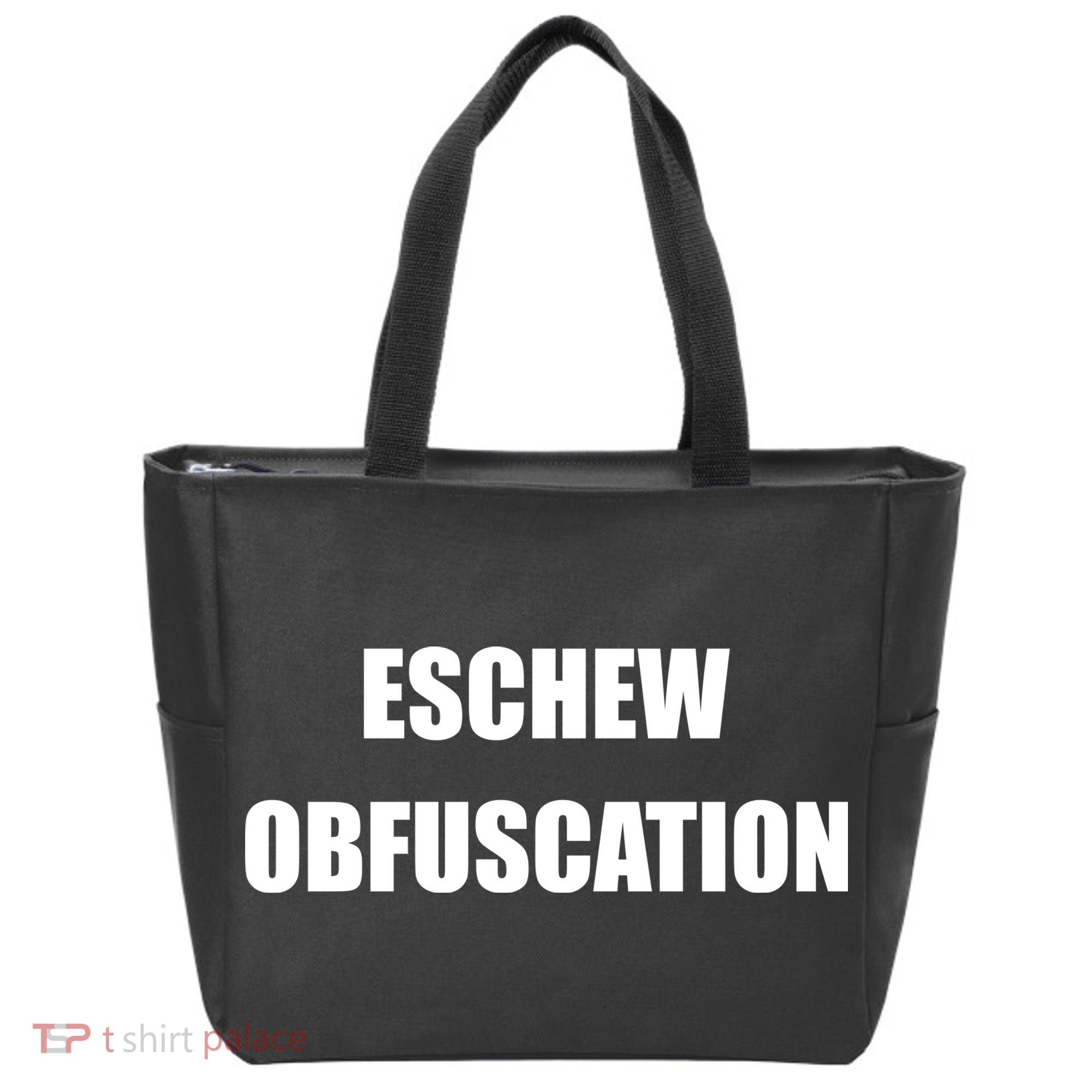 Eschew Obfuscation Obfuscate Funny Greek Sarcastic Tote Bag