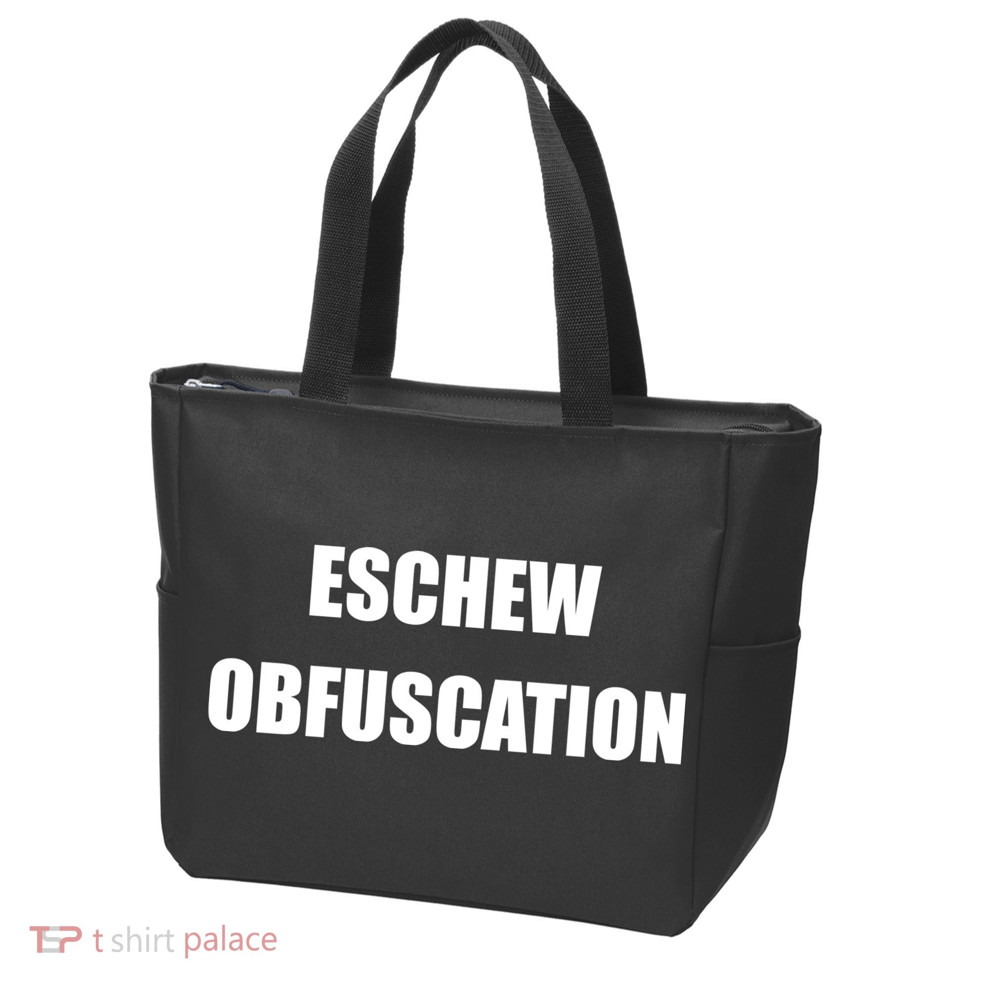 Eschew Obfuscation Obfuscate Funny Greek Sarcastic Tote Bag
