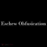 Eschew Obfuscation Obfuscate Classy Logo Ornament thumb 1