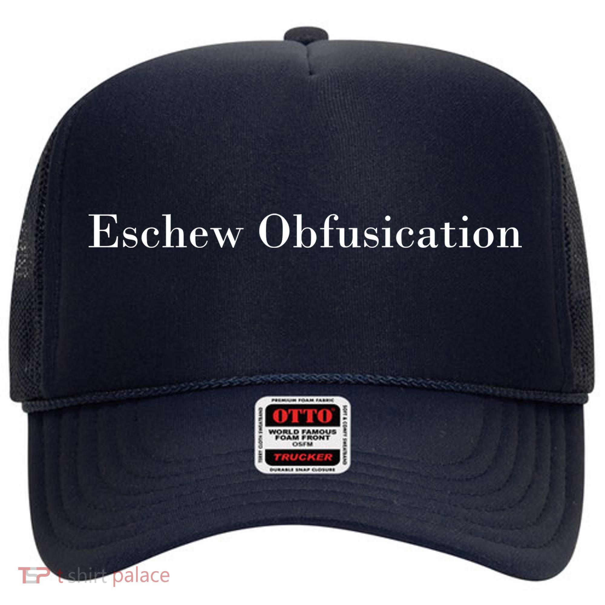 Eschew Obfuscation Obfuscate Classy Logo Hat