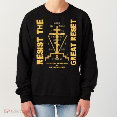Eastern Orthodox Resist The Great Reset Conservative Women's Sweatshirt