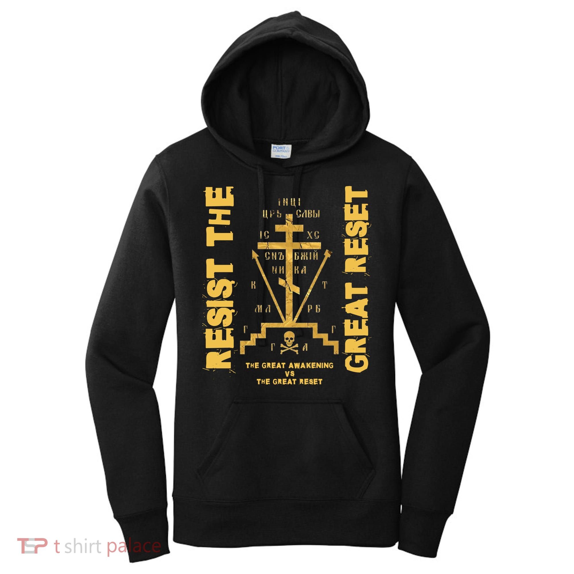 Eastern Orthodox Resist The Great Reset Conservative Women's Hoodie