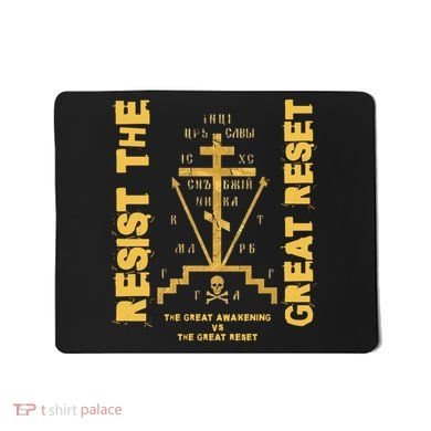 Eastern Orthodox Resist The Great Reset Conservative Mousepad