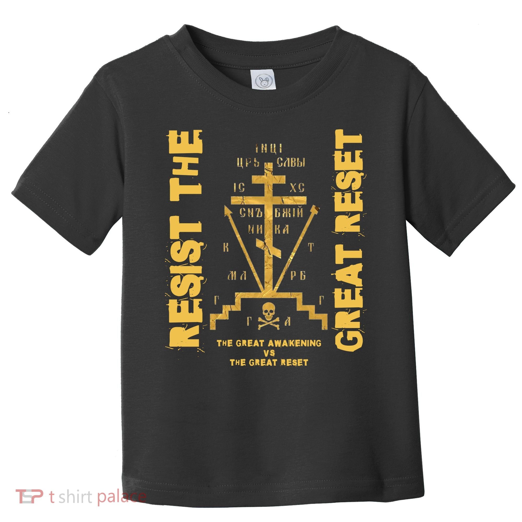 Eastern Orthodox Resist The Great Reset Conservative Toddler T-Shirt