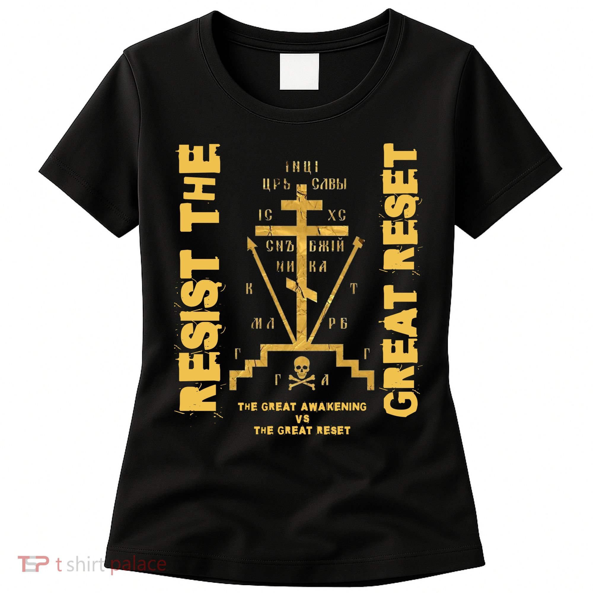 Eastern Orthodox Resist The Great Reset Conservative Women's T-Shirt