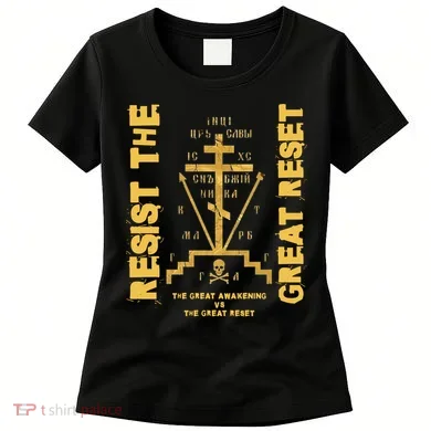 Eastern Orthodox Resist The Great Reset Conservative Women's T-Shirt
