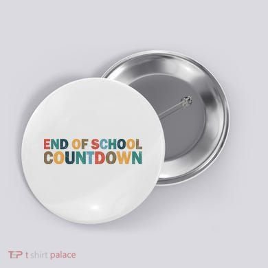 End Of School Countdown Summer Vibe Button