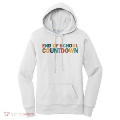 End Of School Countdown Summer Vibe Women's Hoodie