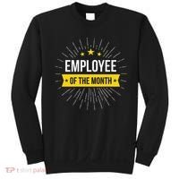 Employee Of The Month Sweatshirt thumb 0