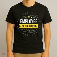 Employee Of The Month T-Shirt thumb 3