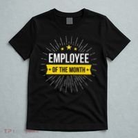 Employee Of The Month T-Shirt thumb 5