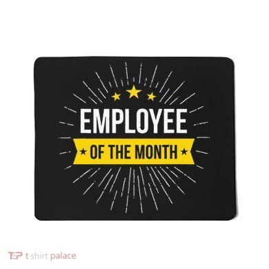 Employee Of The Month Mousepad