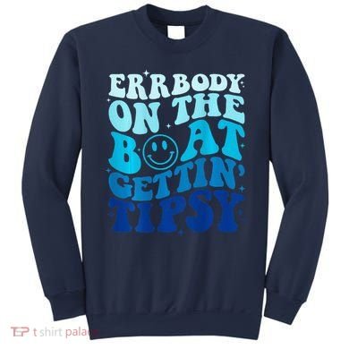 Errbody On The Boat Gettin Tipsy Retro Summer Waving Sweatshirt