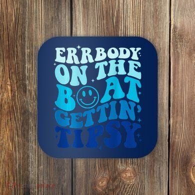 Errbody On The Boat Gettin Tipsy Retro Summer Waving Coaster